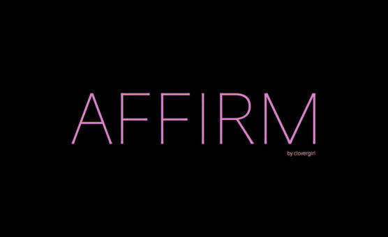 Affirm - Clovergirl