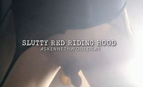 Slutty Red Riding Hood