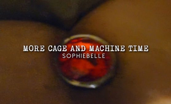 More Cage And Machine Time