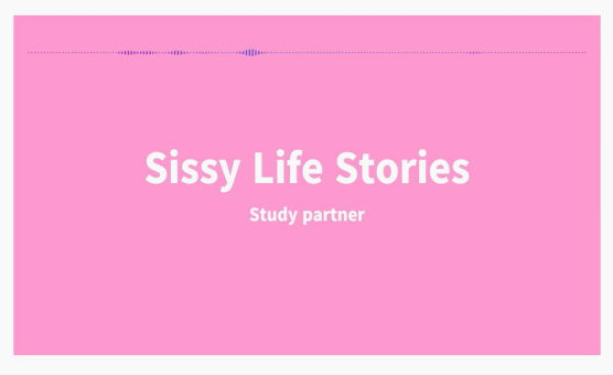 SissyLifeStories - Study Partner