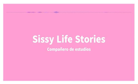 SissyLifeStories - Companero De Estudios - Espanol