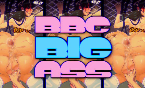 BBC Big Ass
