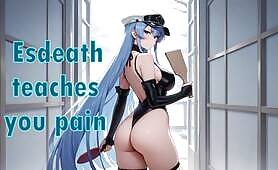 Esdeath Teaches You Pain