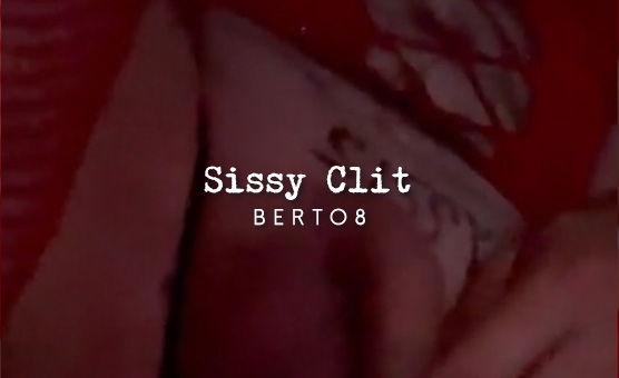 Sissy Clit