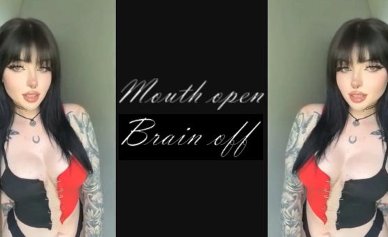 Mouth Open Brain Off