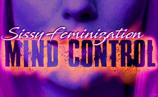 The Drip Hypno - Sissy Feminization Mind Control
