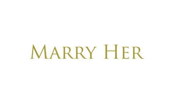 Marry Her