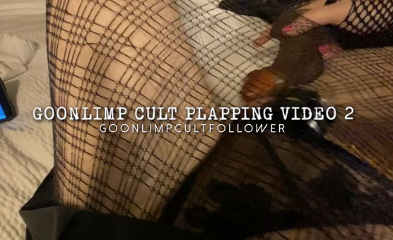 Goonlimp Cult Plapping Video 2