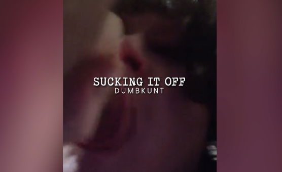 Sucking It Off
