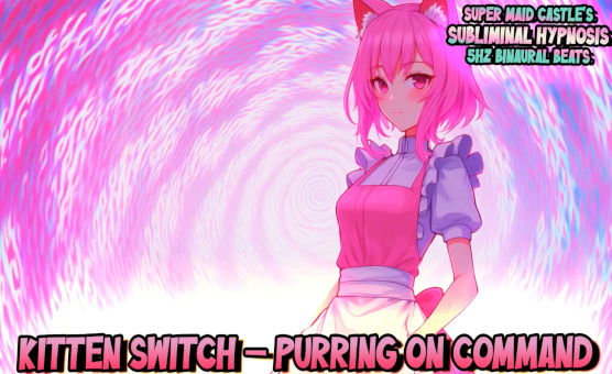 Kitten Switch – Purring On Command