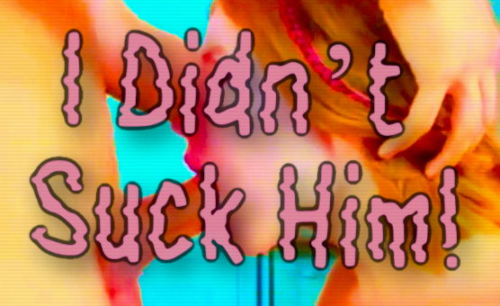 I Didnt Suck Him - Caption Story