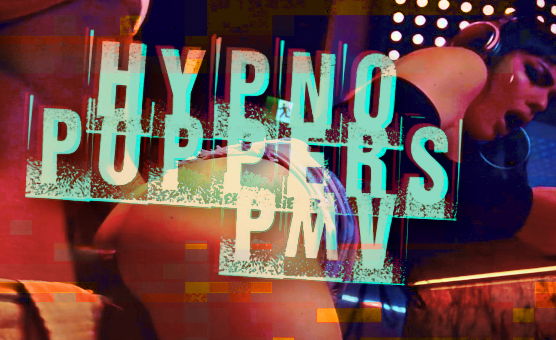 Hypnosister - Hypno Poppers PMV