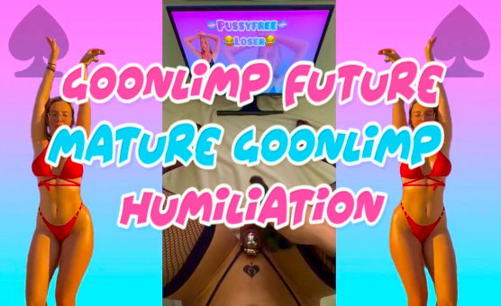 Goonlimp Future - Mature Goonlimp Humiliation