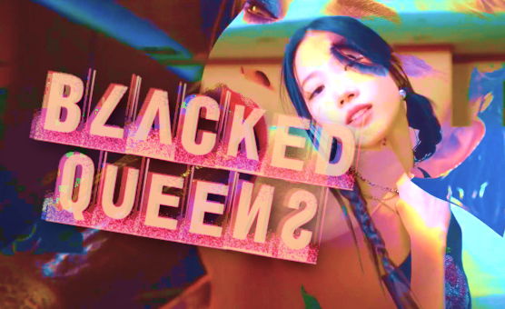 Blacked Queens - HMV