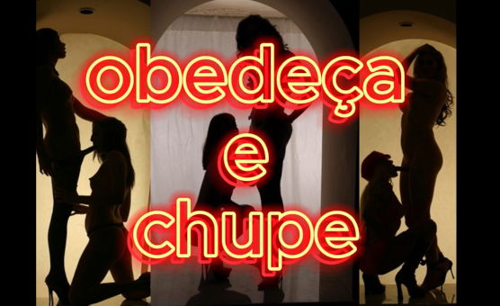Obedeca E Chupe
