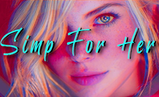 Simp For Her