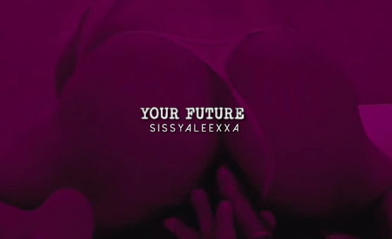 Your Future