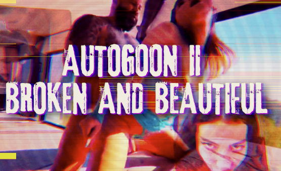 AutoGoon II - Broken And Beautiful