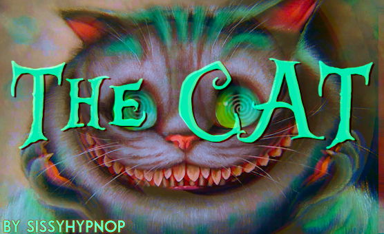 The Cat By Sissy Hypno P