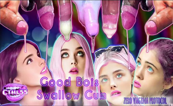 All Good Bois Swallow Cum
