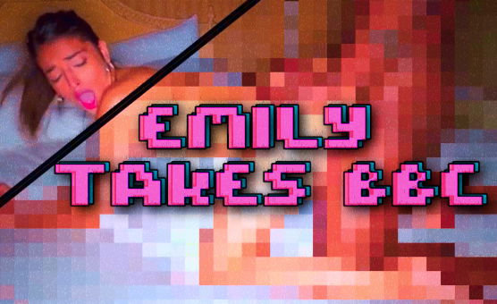 Emily Takes BBC