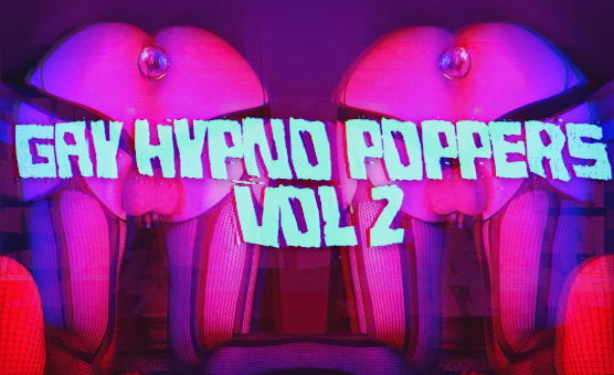 Gay Hypno Poppers Vol 2