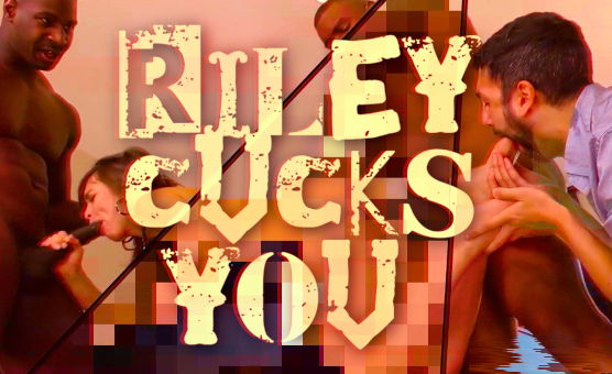 Riley Cucks You - Censored