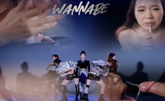 Wannabe - KPOP Spermmania Cumfetish - Remix By Dimecum