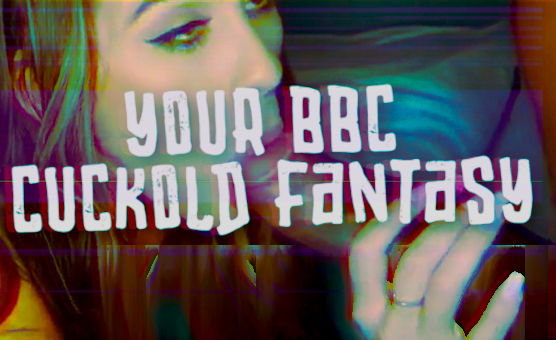 Your BBC Cuckold Fantasy - Caption Story