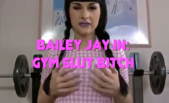 Gym Slut Bitch - Bailey