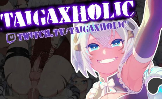 TaigaxHolic HMV