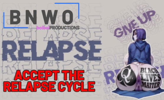 Accept The Relapse Cycle