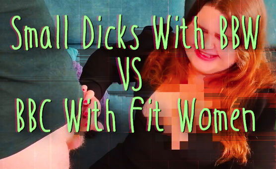 Small Dicks With BBW VS BBC With Fit Women - Censored
