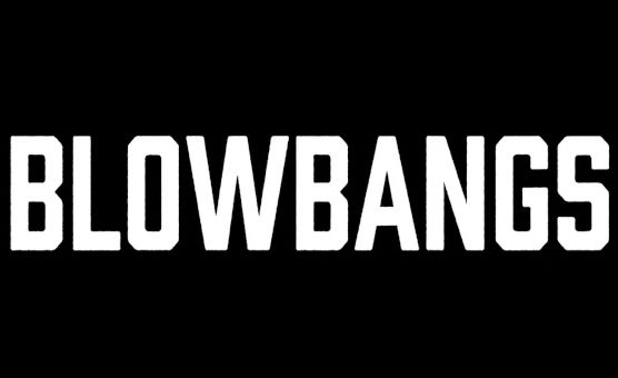 Blowbangs