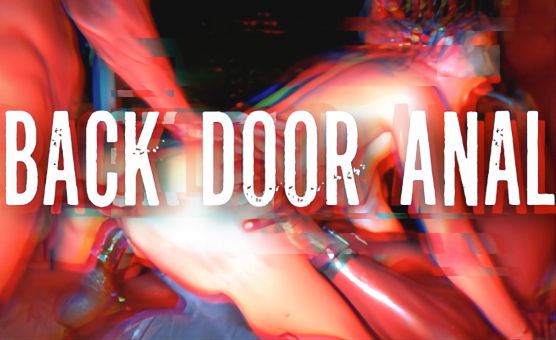 Back Door Anal PMV