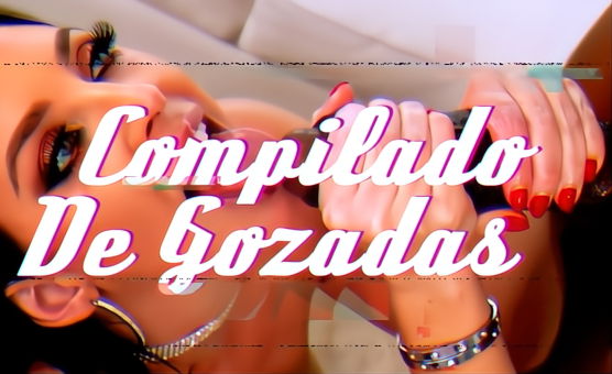 Compilado De Gozadas