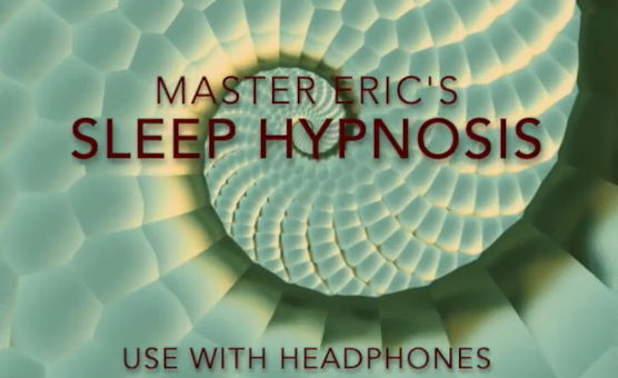 Sleep Hypnosis - Master Eric - Long