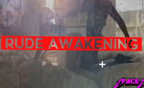 Rude Awakening