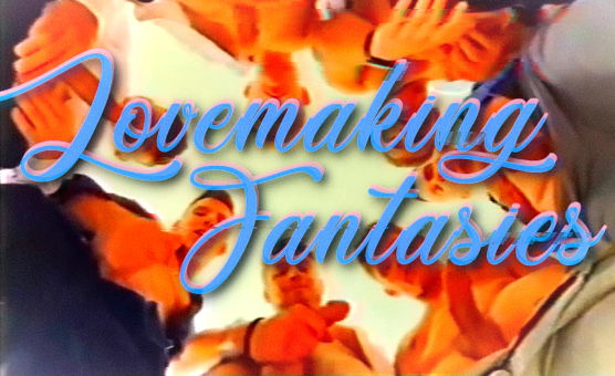 Lovemaking Fantasies