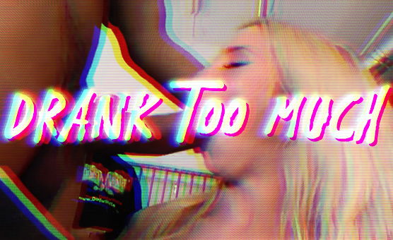 Sissy Caption - Drank Too Much
