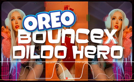 OREO BounceX Dildo Hero