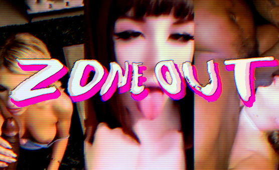 Zone Out