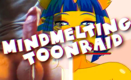Mindmelting Toonraid