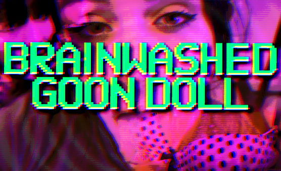 Brainwashed Goon Doll