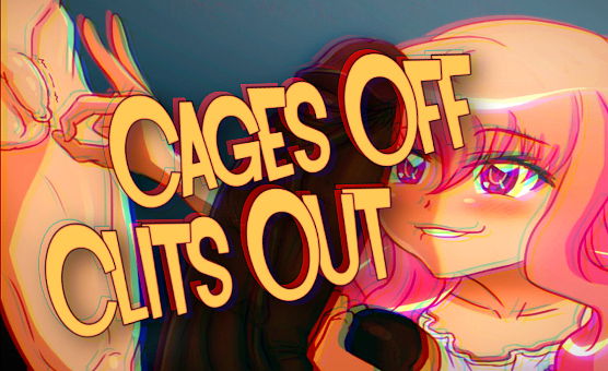 SPH - Cages Off Clits Out