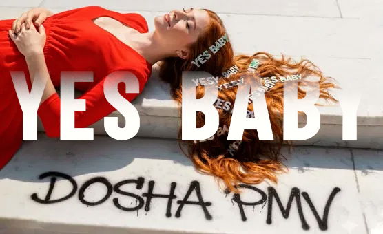 Yes Baby - Trans PMV By Dosha