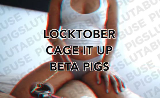 Locktober Cage It Up Beta Pigs
