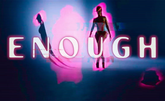 Enough