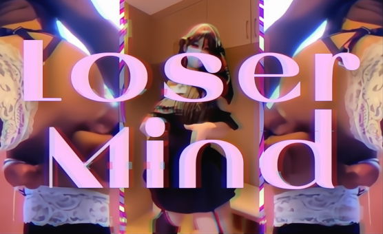 Loser Mind