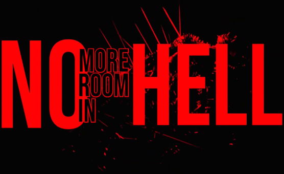 No More Room In Hell